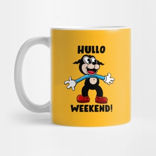 Hullo, weekend! Mug